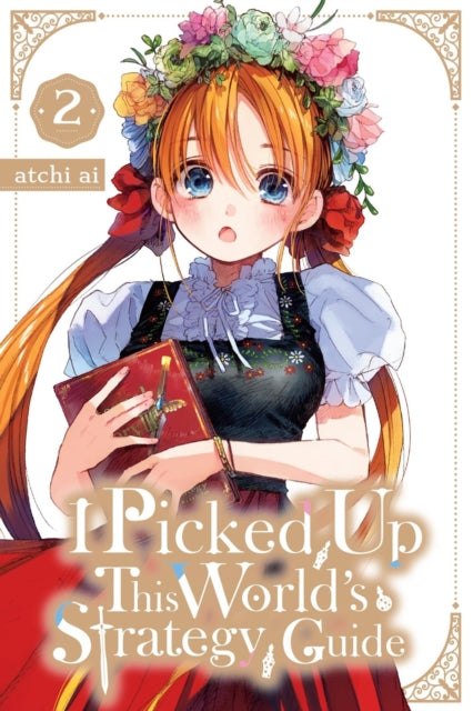 Book cover of: I Picked Up This World's Strategy Guide, Vol. 2
