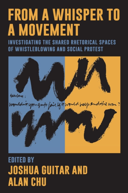 From a Whisper to a Movement