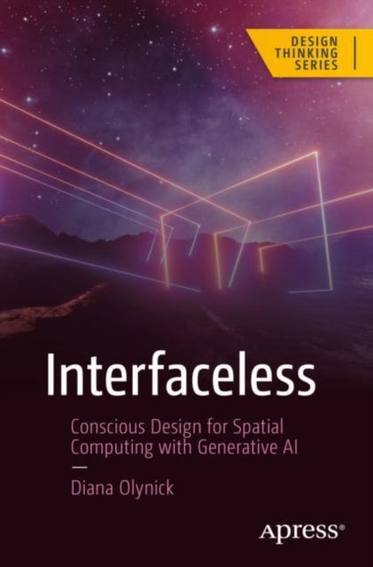 Book cover of: Interfaceless. By: Diana Olynick