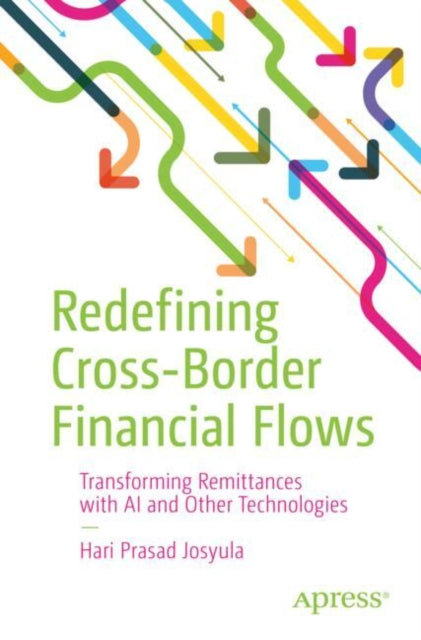 Book cover of: Redefining Cross-Border Financial Flows. By: Hari Prasad Joysula