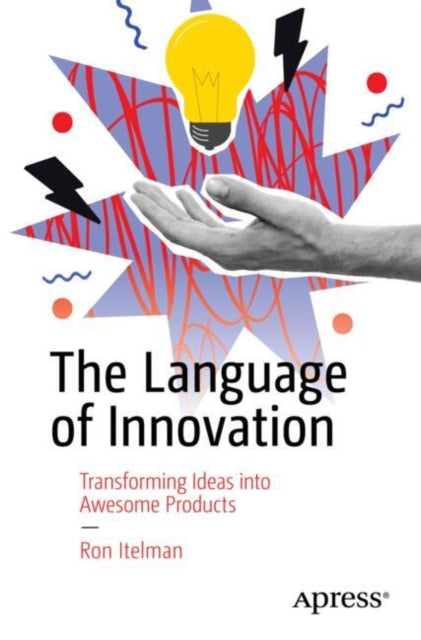 Book cover of: Language of Innovation. By: Ron Itelman