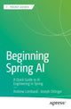 Book cover of: Beginning Spring AI. By: Andrew Lombardi