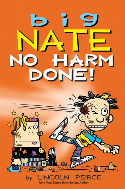 Big Nate: No Harm Done! 9798881602413 Lincoln Peirce