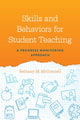 Skills and Behaviors for Student Teaching