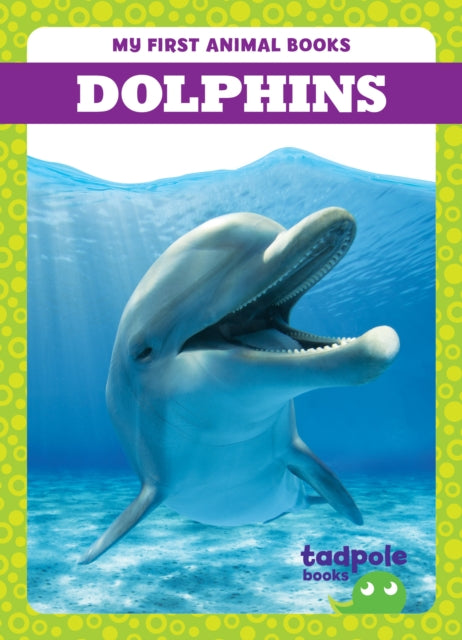 Book cover of: Dolphins. By: Anthony
