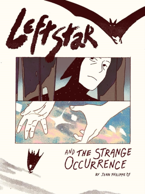 Book cover of: Leftstar and the Strange Occurrence. By: Jean Fhilippe