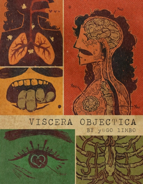 Book cover of: Viscera Objectica. By: Yugo Limbo