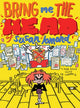 Book cover of: Bring Me the Head of Susan Lomond. By: Connor B.