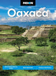Moon Oaxaca (Second Edition), Archaeological Sites, Best Beaches, Food & Festivals 9798886471243 Ashley Roberts