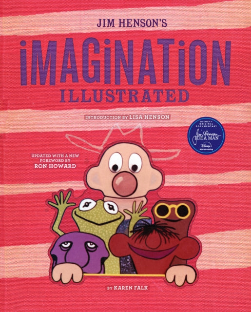 Book cover of: Jim Henson's Imagination Illustrated. By: Karen Falk