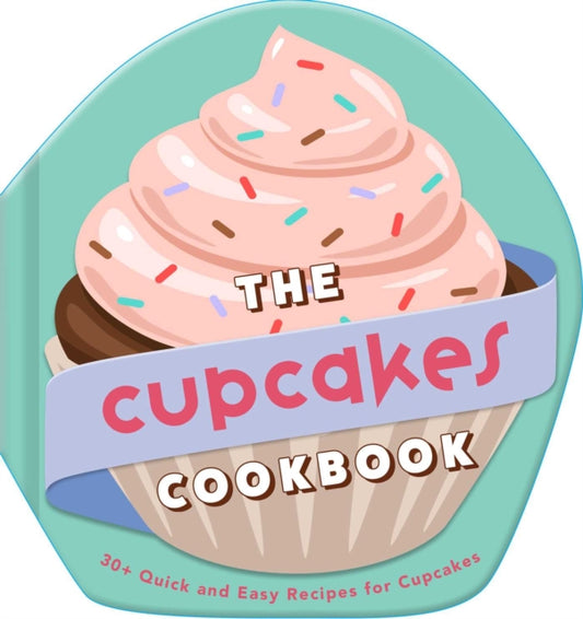 Book cover of: Cupcakes Cookbook