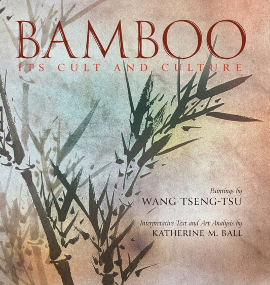 Book cover of: Bamboo. By: Katherine Ball