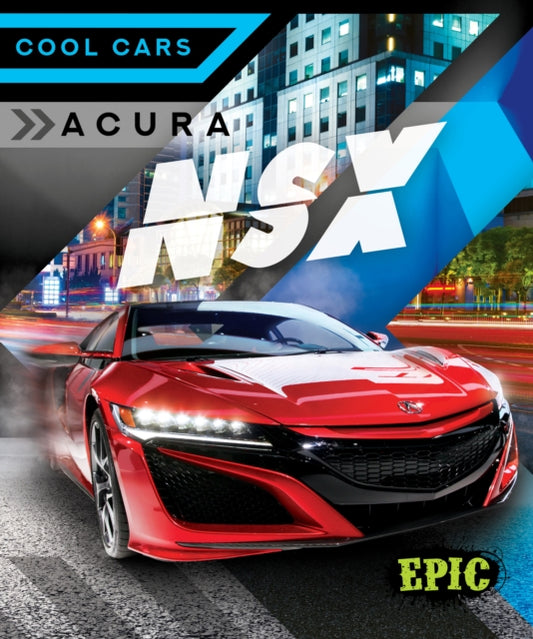 Book cover of: Acura NSX. By: Kaitlyn Duling