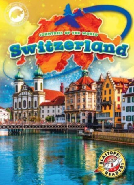 Book cover of: Switzerland. By: Shannon Anderson