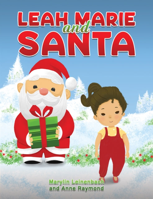 Book cover of: Leah Marie and Santa