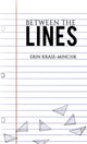 Book cover of: Between the Lines