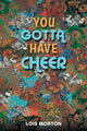 Book cover of: You Gotta Have Cheer