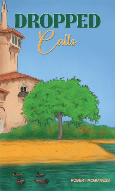 Book cover of: Dropped Calls