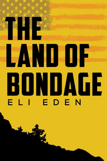 Book cover of: Land of Bondage
