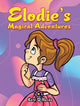 Book cover of: Elodie's Magical Adventures