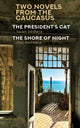 Book cover of: Two Novels from the Caucasus. By: Guram Odisharia
