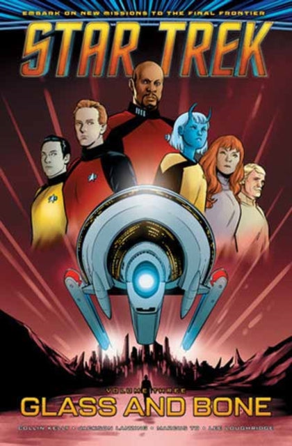 Book cover of: Star Trek, Vol. 3: Glass and Bone. By: Collin Kelly