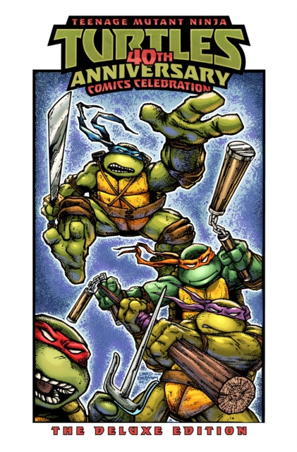 Book cover of: Teenage Mutant Ninja Turtles: 40th Anniversary Comics Celebration. By: Jim Lawson