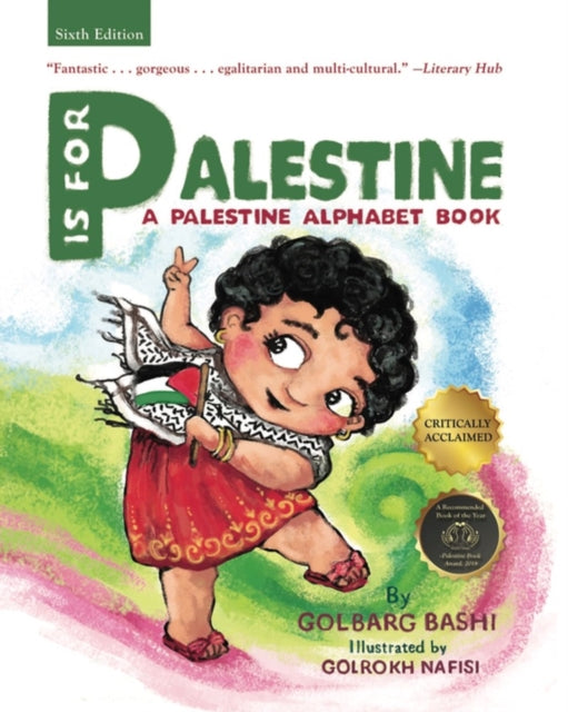 Book cover of: P is for Palestine. By: Golbarg Bashi
