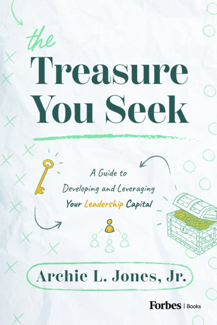 Book cover of: Treasure You Seek. By: Jones, Archie L., Jr.