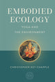 Book cover of: Embodied Ecology. By: Christopher Key Chapple