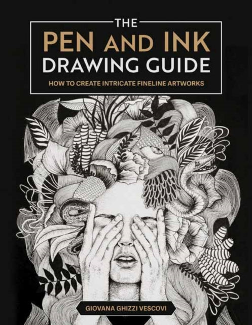 Book cover of: Pen and Ink Drawing Guide. By: Giovana Ghizzi Vescovi
