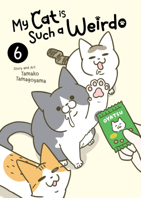 Book cover of: My Cat is Such a Weirdo Vol. 6