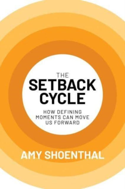 Book cover of: Setback Cycle. By: Amy Shoenthal
