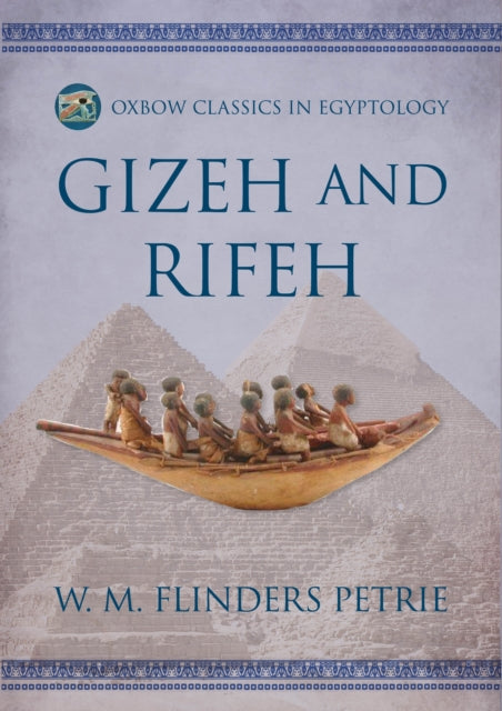 Book cover of: Gizeh and Rifeh. By: W. M. Flinders Petrie