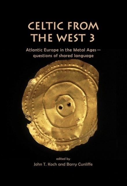 Book cover of: Celtic from the West 3. By: John T. Koch