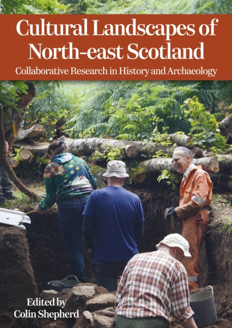 Book cover of: Cultural Landscapes of North-east Scotland