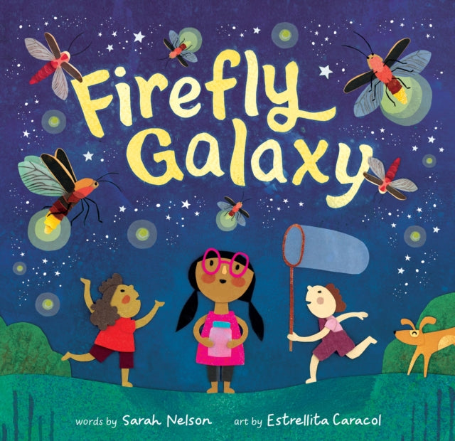 Firefly Galaxy 9798888590737 Sarah Nelson