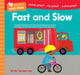 Book cover of: Barefoot Baby-Proof: Fast and Slow. By: Barefoot Books