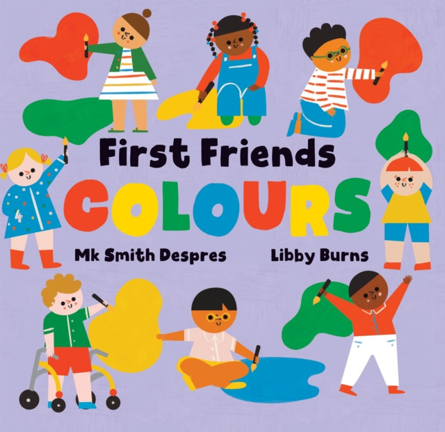 Book cover of: First Friends: Colours