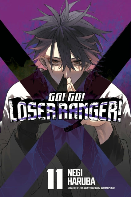 Book cover of: Go! Go! Loser Ranger! 11. By: Negi Haruba