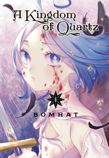 Book cover of: Kingdom of Quartz 1. By: Bomhat