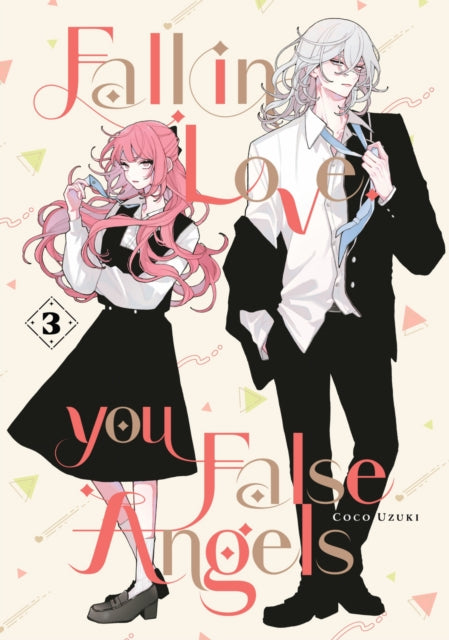 Book cover of: Fall In Love, You False Angels 3. By: Coco Uzuki