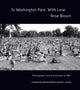 Book cover of: To Washington Park, With Love. By: Rose Blouin