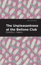 Book cover of: Unpleasantness at the Bellona Club. By: Dorothy L. Sayers