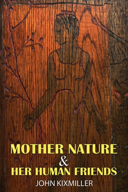 Book cover of: Mother Nature & Her Human Friends