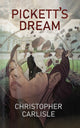 Book cover of: Pickett's Dream