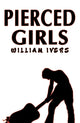 Book cover of: Pierced Girls