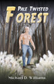 Book cover of: Pale Twisted Forest