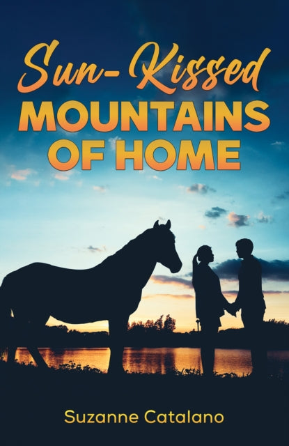 Book cover of: Sun-Kissed Mountains of Home