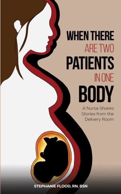 Book cover of: When There Are Two Patients in One Body